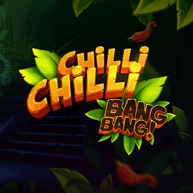 Chilli Chilli Bang Bang