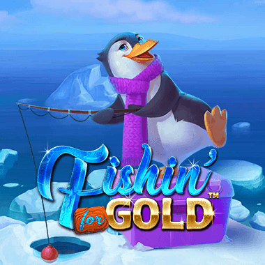 Fishin' for Gold