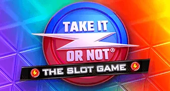 Take It Or Not Slot