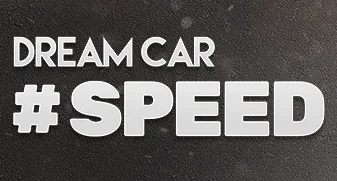 Dream Car Speed