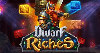 Dwarf Riches