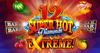 12 Super Hot Diamonds Extreme!