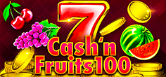 Cash'n Fruits 100