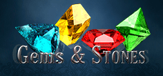 Gems & Stones