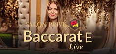 Salon Prive Baccarat E