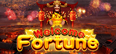 Welcome Fortune