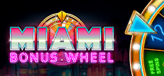 Miami Bonus Wheel