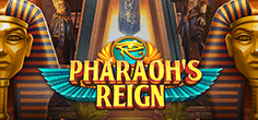 Pharaoh’s Reign