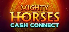 netgame/MightyHorsesCashConnect