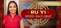 Ru Yi Speed Baccarat NC