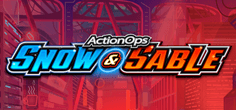 Action Ops: Snow & Sable