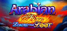 Arabian Fire Loaded with Loot