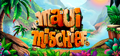 Maui Mischief