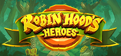 Robin Hood’s Heroes