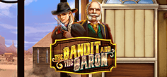 The Bandit and the Baron