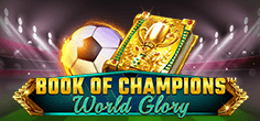 Book Of Champions - World Glory