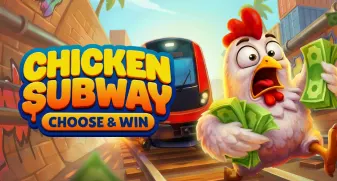 Chicken Subway: Choose and Win 