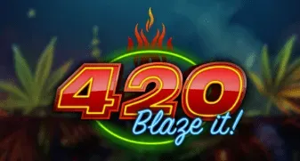420 Blaze It