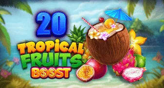 20 Tropical Fruits Boost 