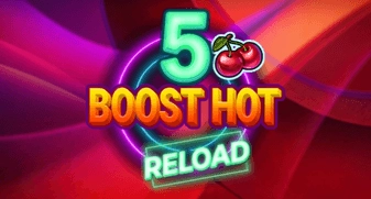 5 Boost Hot Reload 