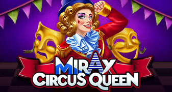 Mirax Circus Queen