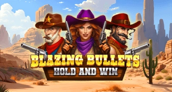 Blazing Bullets: Hold and Win 