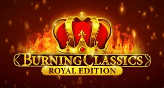 Burning Classics Royal Edition