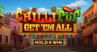 ChilliPop: Get Em All - Hold & Win