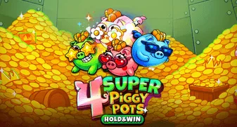 4 SUPER PIGGYPOTS: HOLD&WIN 