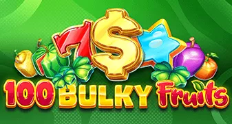 100 Bulky Fruits 