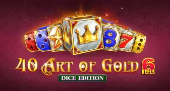 40 Art of Gold 6 Reels Dice Edition 