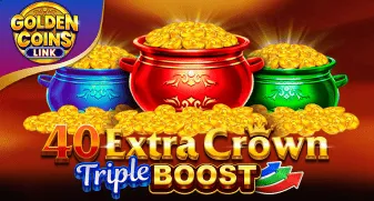 40 Extra Crown Triple Boost Golden Coins Link 