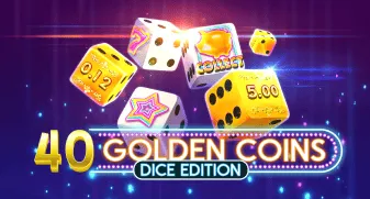 40 Golden Coins Dice Edition 