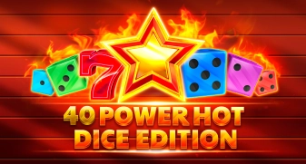 40 Power Hot Dice Edition Golden Coins Link 