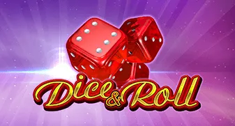 Dice and Roll 