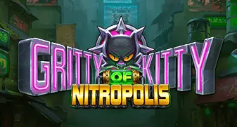 Gritty Kitty of Nitropolis 