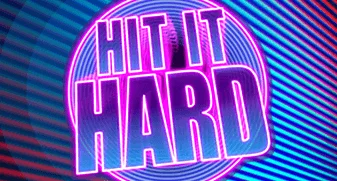 Hit It Hard 