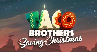Taco Brothers Saving Christmas 
