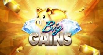 Big Gains 