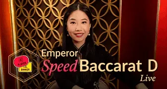 Emperor Speed Baccarat D 