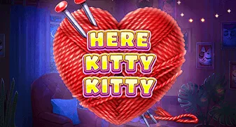 Here Kitty Kitty 