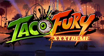 Taco Fury XXXtreme 