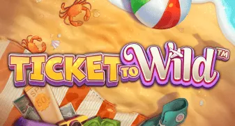 Ticket To Wild 