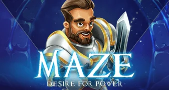 Maze: Desire for Power