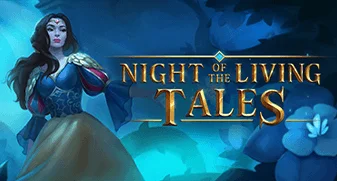 Night of the Living Tales