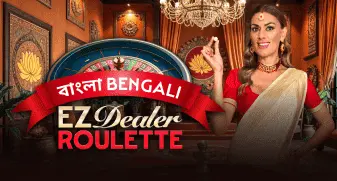 EZ Dealer Roulette Bengali 