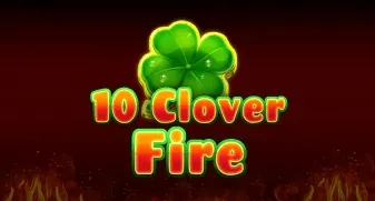 10 Clover Fire