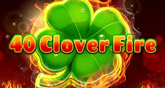 40 Clover Fire