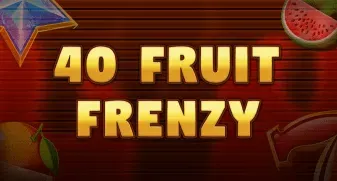 40 Fruit Frenzy