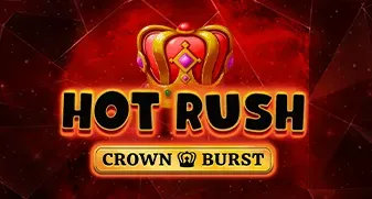 Hot Rush Crown Burst